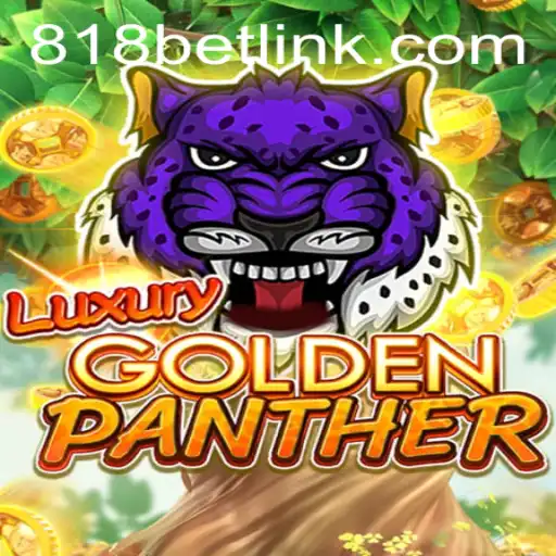 Explorando o Mundo de LUXURYGOLDENPANTHER no 818bet
