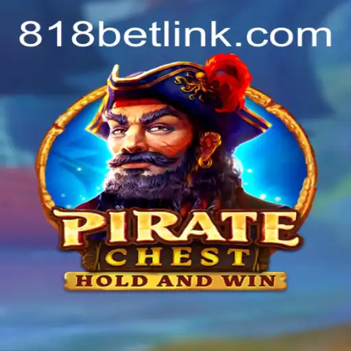 PirateChest: Explorando o Mundo Emocionante dos Piratas com 818bet