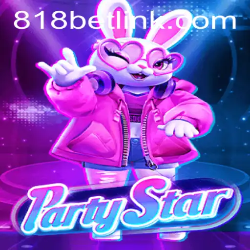 Explorando o Mundo de PartyStar: Um Jogo Único com 818bet