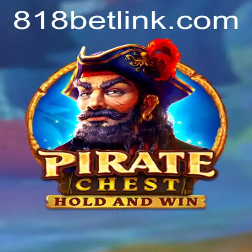PirateChest: Explorando o Mundo Emocionante dos Piratas com 818bet